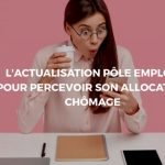 actualisation pole emploi